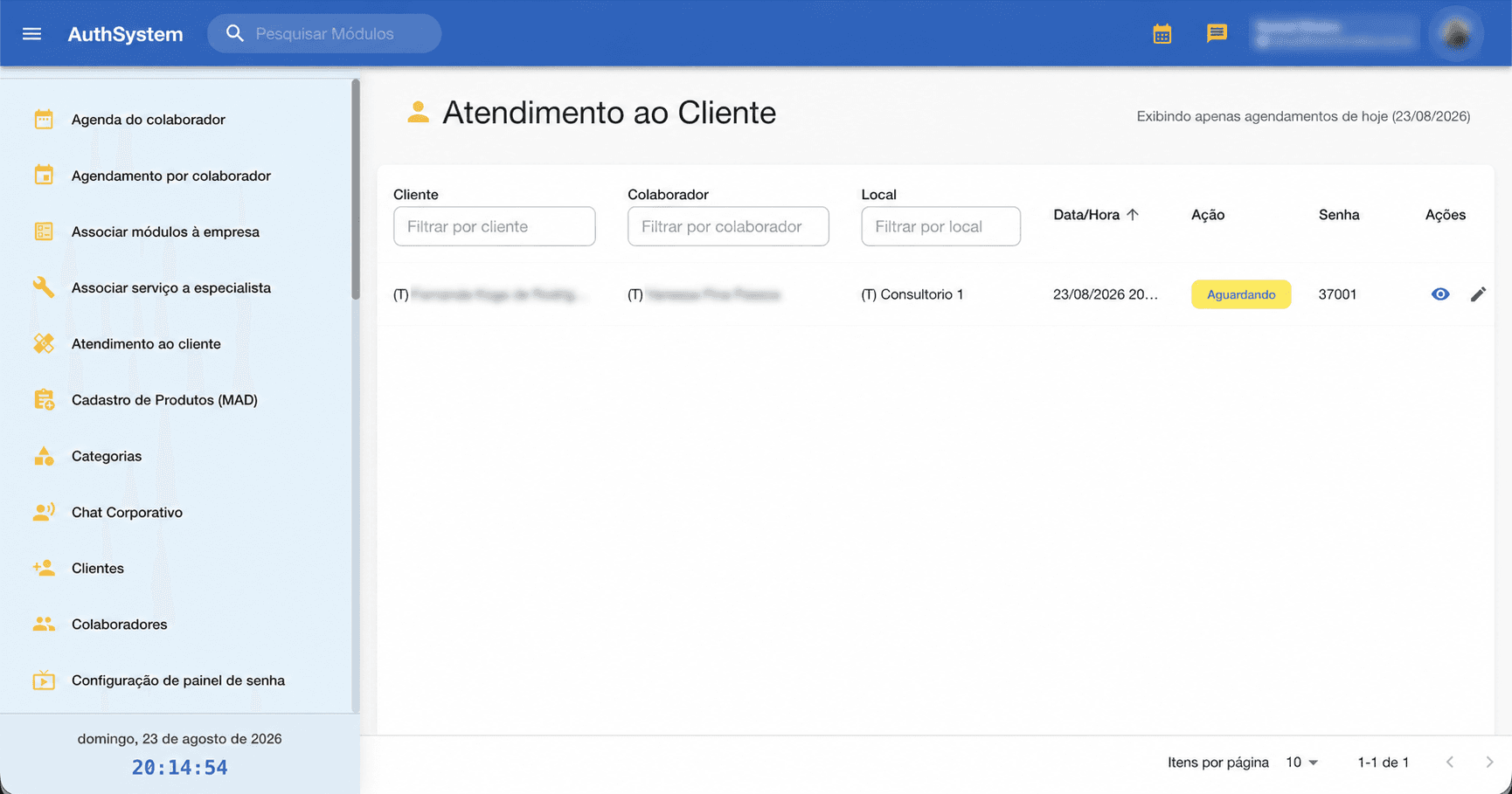 Fila de atendimento do AuthSystem com dados pessoais permanentemente anonimizados